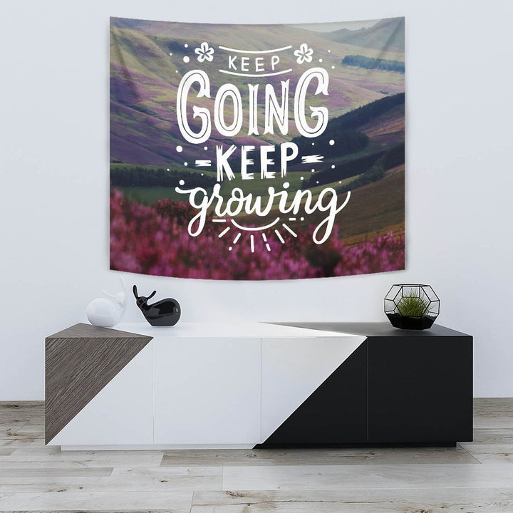 Keep Going Keep Growing Tapestry