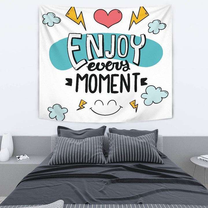 Enjoy Every Moment Tapestry