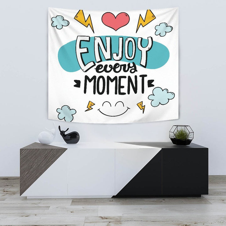 Enjoy Every Moment Tapestry