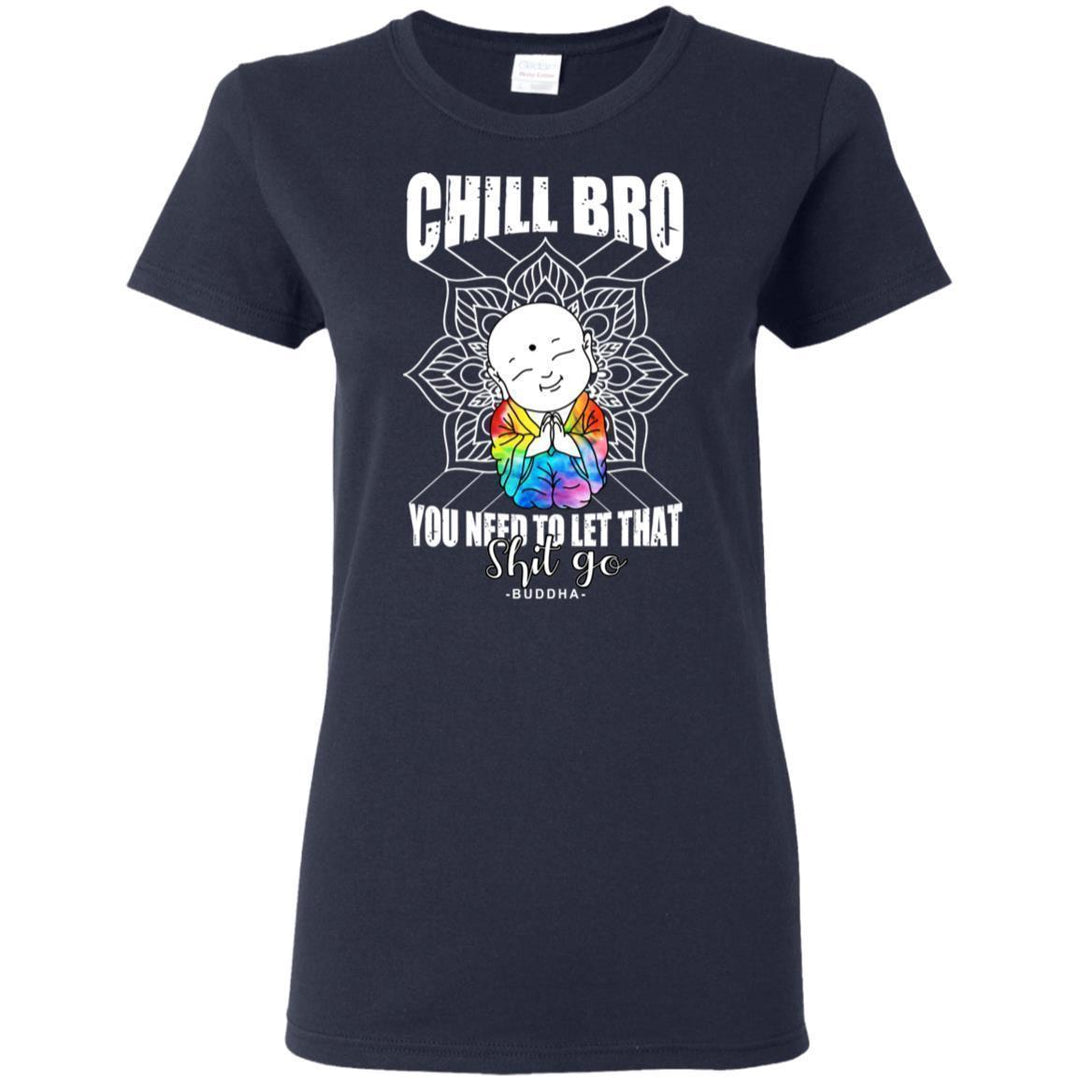 Bro You Need To Let This Shit Go - Hoodie, Tee, Shirt, Tank