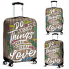 Luggage Covers - Do Small Things with Great Love / Large 27-30 in / 67-76 cm